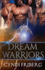 Dream Warriors Collection