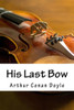 His Last Bow (Sherlock Holmes)