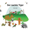 Der nackte Tiger (German Edition)