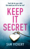 Keep It Secret