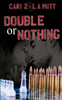 Double or Nothing (Double Trouble)
