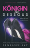 Königin in Dessous (German Edition)