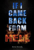 If I came back from Hell