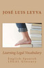 Learning Legal Vocabulary: English-Spanish LEGAL Glossary