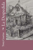 La Despedida (Spanish Edition)