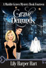 Grave Demands (A Maddie Graves Mystery)