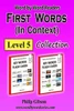 FIRST WORDS in Context: Level 5: Learn the important words first. (First Words Collections)