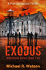 Exodus: A Post-Apocalyptic Thriller (Aftershock Series)