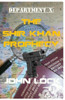 DEPARTMENT X: The Shir Khan Prophecy