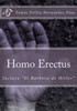 Homo Erectus: Incluye "El Barbero de Hitler" (Spanish Edition)