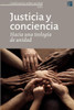 Justicia y conciencia: Conferencia sobre unidad (Spanish Edition)