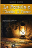 Il tempo del prigioniero (La Pentola e l'Occhio di Fuoco) (Italian Edition)
