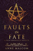 Faults in Fate: A Vein Chronicles Novella