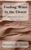Finding Water in the Desert: Staying thirsty for God when you're in a dry place