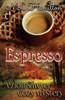Espresso (A Zion Sawyer Cozy Mystery)