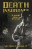 Death Insurance: A Jeremy Dance Mystery (Jeremy Dance Mysteries)