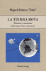 La Tierra rota: Poemas y canciones (Spanish Edition)