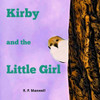 Kirby and the Little Girl