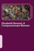 Elizabeth Bennet: A Compassionate Woman
