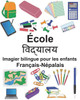 Français-Népalais École Imagier bilingue pour les enfants (FreeBilingualBooks.com) (French Edition)