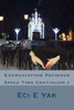 Excruciating Patience: Space-Time Continuum 2: Space Time Continuum 2