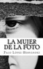 La mujer de la foto (Spanish Edition)