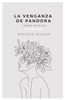 La venganza de Pandora (Spanish Edition)