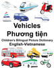 English-Vietnamese Vehicles Childrens Bilingual Picture Dictionary (FreeBilingualBooks.com)