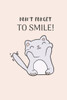 Don't Forget to Smile