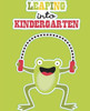 Leaping into Kindergarten: Kindergarten Workbook | Age 4 - 6 Alphabet Workbook