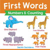 First Words (Numbers & Counting): Early Education book of learning numbers and counting with pictures for kids