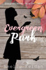 Evergreen Park - Book Two 1980s (Evergreen Series)