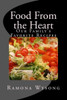 Food From the Heart: Our Family's Favorite Recipes