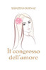 Il congresso dell'amore (Italian Edition)