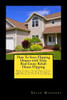 How To Start Flipping Houses with Texas Real Estate Rehab House Flipping: How To Sell Your House Fast & Get Funding For Flipping REO Properties & Texas Homes