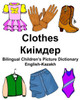 English-Kazakh Clothes Bilingual Childrens Picture Dictionary (FreeBilingualBooks.com)