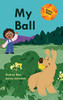 My Ball (Reading Stars) - Hardcover