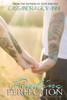 Finding Perfection (Beautifully Flawed)