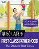 First Class Fatherhood
