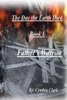 Father's Warrior (The Day the Earth Died)