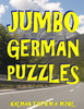 Jumbo German Puzzles: 101 Large Print German Word Search Puzzles (German Edition)