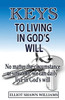 Keys To Living In God's Will