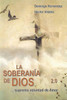 La Soberania de Dios: suprema voluntad de amor (Spanish Edition)