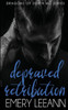 Depraved Retribution (Dragons of Death MC)