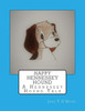Happy Hennessey Hound: A Hennessey Hound Tale