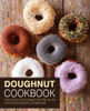 Doughnut Cookbook: Delicious Doughnut Recipes in an Easy Doughnut Cookbook