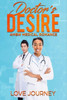 Doctor's Desire: AMBW Medical Romance
