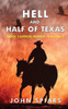 Hell and Half of Texas: Heck Carson Series: Volume 2