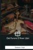 Del Furore D'Aver Libri (Italian Edition)