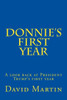 Donnie's First Year: A look back at President Trump's first year